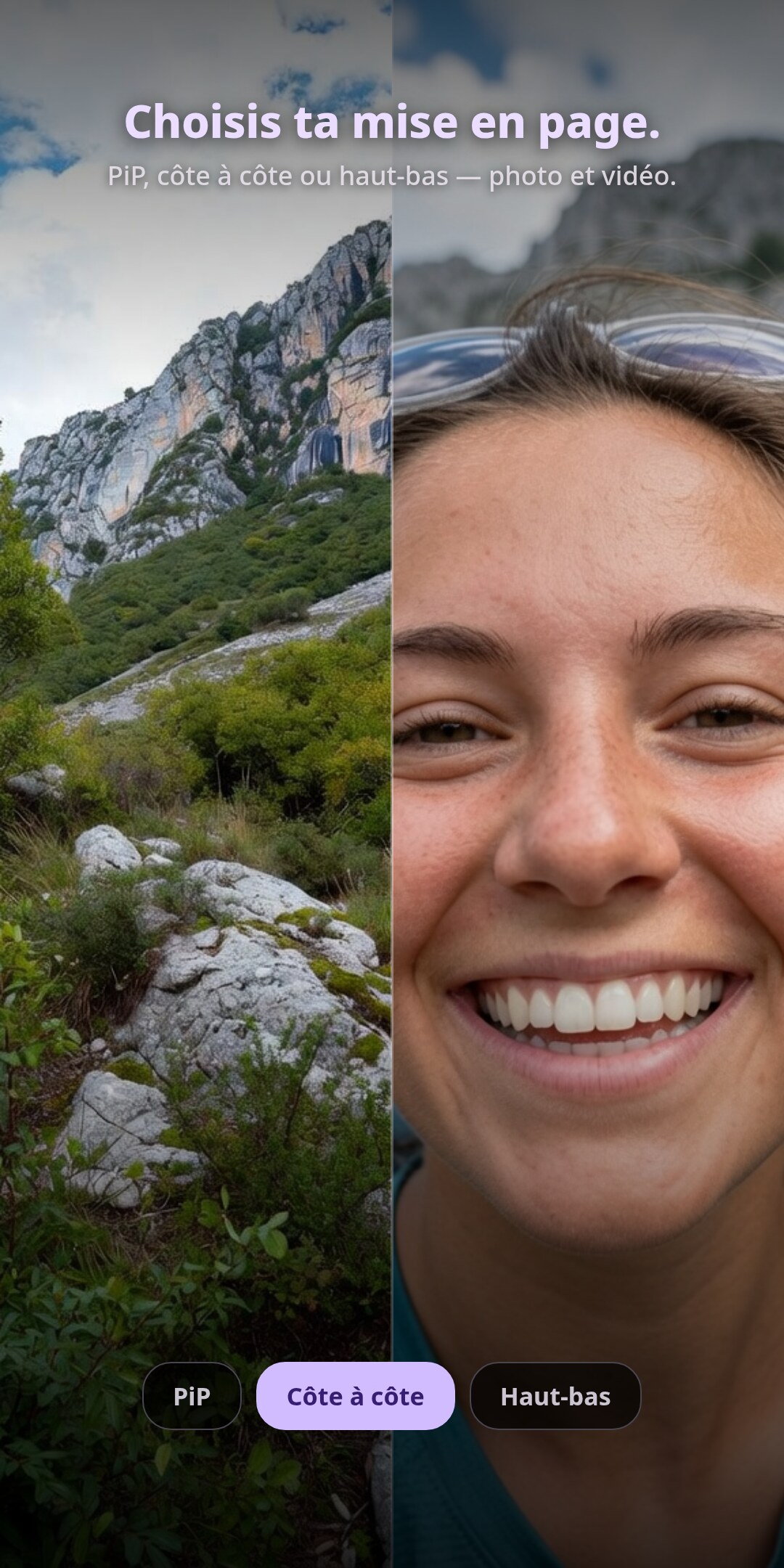 Mises en page : PiP, côte à côte ou haut-bas (photo et vidéo)